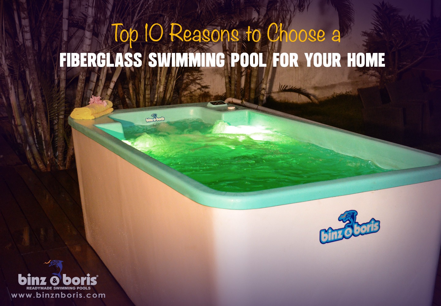 top-10-reasons-to-choose-a-fiberglass-swimming-pool-for-your-home